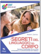 I segreti del linguaggio del corpo