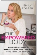 The Empowered Body