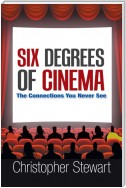 Six Degrees of Cinema