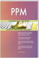 PPM A Complete Guide - 2019 Edition