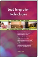 SaaS Integration Technologies A Complete Guide - 2019 Edition