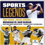 Sports Legends : Tiger Woods, Jimmie Johnson, Muhammad Ali, David Beckham | Sports Book Junior Scholars Edition | Children's Sports & Outdoors Books