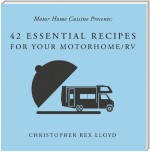 42 Essential Recipes For Your Motorhome/RV
