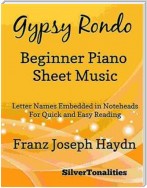 Gyspy Rondo Beginner Piano Sheet Music