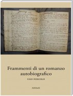 Frammenti di un romanzo autobiografico