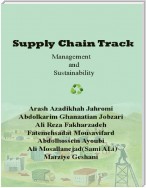 Supply Chain Track: Management and Sustainability