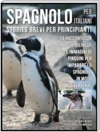 Spagnolo Per Italiani (Stories Brevi Per Principianti)