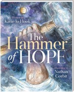 The Hammer of Hope