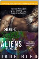 Shared Fertile by Aliens Bundle