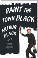 Paint the Town Black