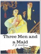 Three Men and a Maid