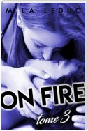 ON FIRE - Tome 3