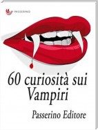 60 curiosità sui vampiri