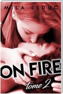 ON FIRE - Tome 2