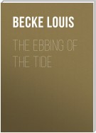 The Ebbing Of The Tide