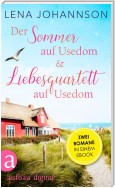 Der Sommer auf Usedom & Liebesquartett auf Usedom