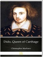 The Tragedy of Dido Queene of Carthage