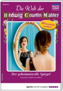 Die Welt der Hedwig Courths-Mahler 451 - Liebesroman