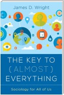 The Key to (Almost) Everything