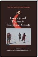 Language and Tourism in Postcolonial Settings