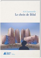 Le choix de Bilal