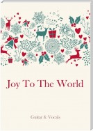 Joy To The World