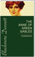 The Anne of Green Gables Collection