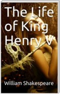 The Life of King Henry V