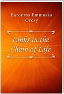 Links in the Chain of Life
