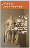 King Henry IV, Second Part