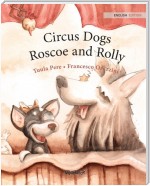 Circus Dogs Roscoe and Rolly