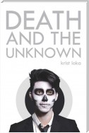 Death and the Unknown