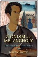 Zionism and Melancholy