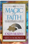 Magic of Faith (Condensed Classics)