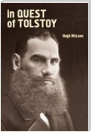 In Quest of Tolstoy