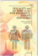 Sexuality and the Body in New Religious Zionist Discourse