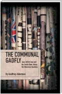 The Communal Gadfly