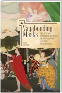 Vagabonding Masks