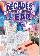 Decades of Lead