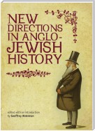 New Directions in Anglo-Jewish History