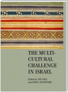 The Multicultural Challenge in Israel