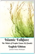 Islamic Folklore The Whale of Prophet Yunus AS (Jonah) English Edition