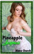 Pineapple Sexpress