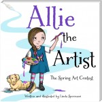 Allie the Artist The Spring Art Contest