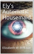Ely's Automatic Housemaid