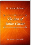 The Son of Julius Caesar