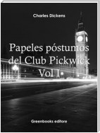 Papeles póstumos del Club Pickwick Vol I