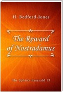 The Reward of Nostradamus