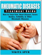Rheumatic Disease Treatment Guide