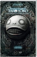 The Strange Works of Taro Yoko